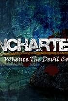 Uncharted: Whence the Devil Came