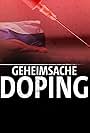 Geheimsache Doping - Wie Russland seine Sieger macht (2014)