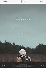 Gagarin, mi mancherai (2018)