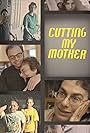 Cutting My Mother (2019)