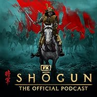 Primary photo for FX's Shogun: The Official Podcast