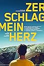 Zerschlag mein Herz (2018)