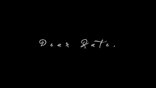 Dear Kate, - Official Trailer