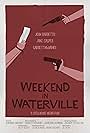 Weekend in Waterville (2020)