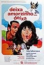 Deixa, Amorzinho... Deixa (1975)