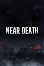 Near Death (2016)