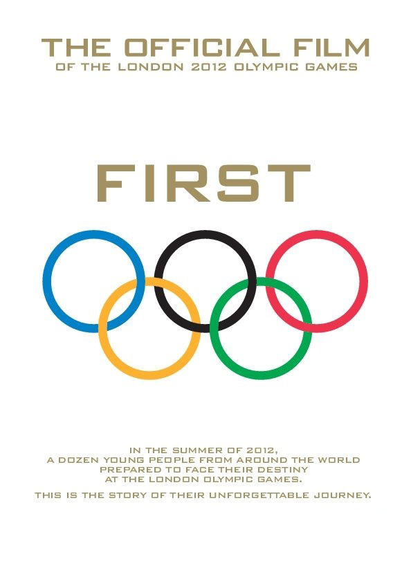 First: The Official Film of the London 2012 Olympic Games (2012)