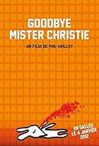 Goodbye Mr. Christie (2011)