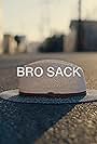 Bro Sack (2022)