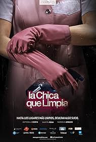 La chica que limpia (2017)