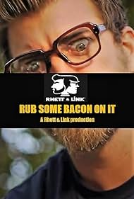 Rub Some Bacon on It (2012)