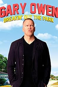 Primary photo for Gary Owen: Breakin' Out the Park