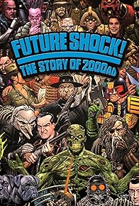 Primary photo for Future Shock! The Story of 2000AD