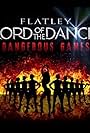 Lord of the Dance: Dangerous Games (2014)