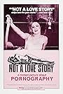 Not a Love Story: A Film About Pornography (1981)