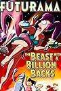 Futurama: The Beast with a Billion Backs