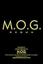 M.O.G. Redux (2012)