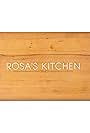 Rosa's Kitchen (2016)