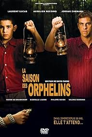 La saison des orphelins (2008)