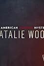 Natalie Wood: An American Murder Mystery (2018)