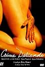 Crime Delicado (2005)