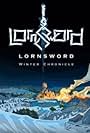 Lornsword Winter Chronicle (2019)