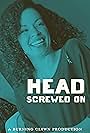 Suni Reyes in Head Screwed On (2020)