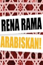 Rena rama arabiskan (2011)