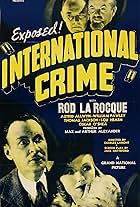 Astrid Allwyn, Tenen Holtz, Rod La Rocque, and Wilhelm von Brincken in International Crime (1938)