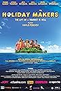 Holiday Makers (2016)