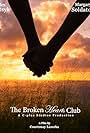 The Broken Hearts Club (2017)