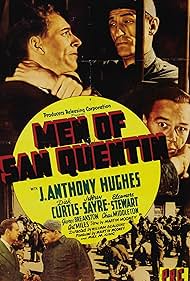 J. Anthony Hughes, Charles Middleton, and Jeffrey Sayre in Men of San Quentin (1942)