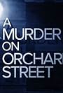 A Murder on Orchard Street (2017)