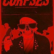 Doc Rotten: Corpses (2022)