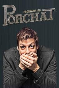 Fábio Porchat in Programa do Porchat (2016)