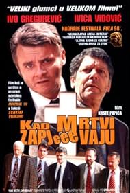 Ivo Gregurevic and Ivica Vidovic in Kad mrtvi zapjevaju (1998)