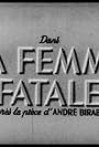 La femme fatale (1946)