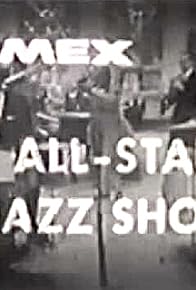 Primary photo for Timex All-Star Jazz Show