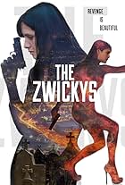 The Zwickys (2014)