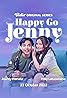 Happy Go Jenny (TV Mini Series 2022) Poster