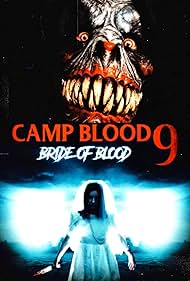 Camp Blood 9: Bride of Blood (2024)