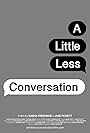 A Little Less Conversation (2016)