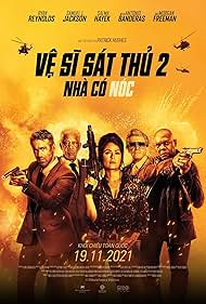 Antonio Banderas, Salma Hayek, Samuel L. Jackson, Gary Oldman, and Ryan Reynolds in Vệ Sĩ Sát Thủ 2: Nhà Có Nóc (2021)