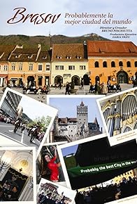 Primary photo for Brasov: Probably the Best City in the World