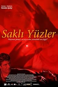 Sakli Yüzler (2007)