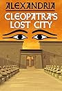 Cleopatra's Lost City (2003)