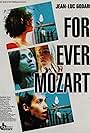 For Ever Mozart (1996)