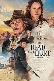 Viggo Mortensen, Garret Dillahunt, Danny Huston, and Vicky Krieps in The Dead Don't Hurt (2023)