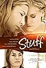 Stuff (2015) Poster