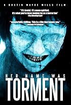 Her Name Was Torment